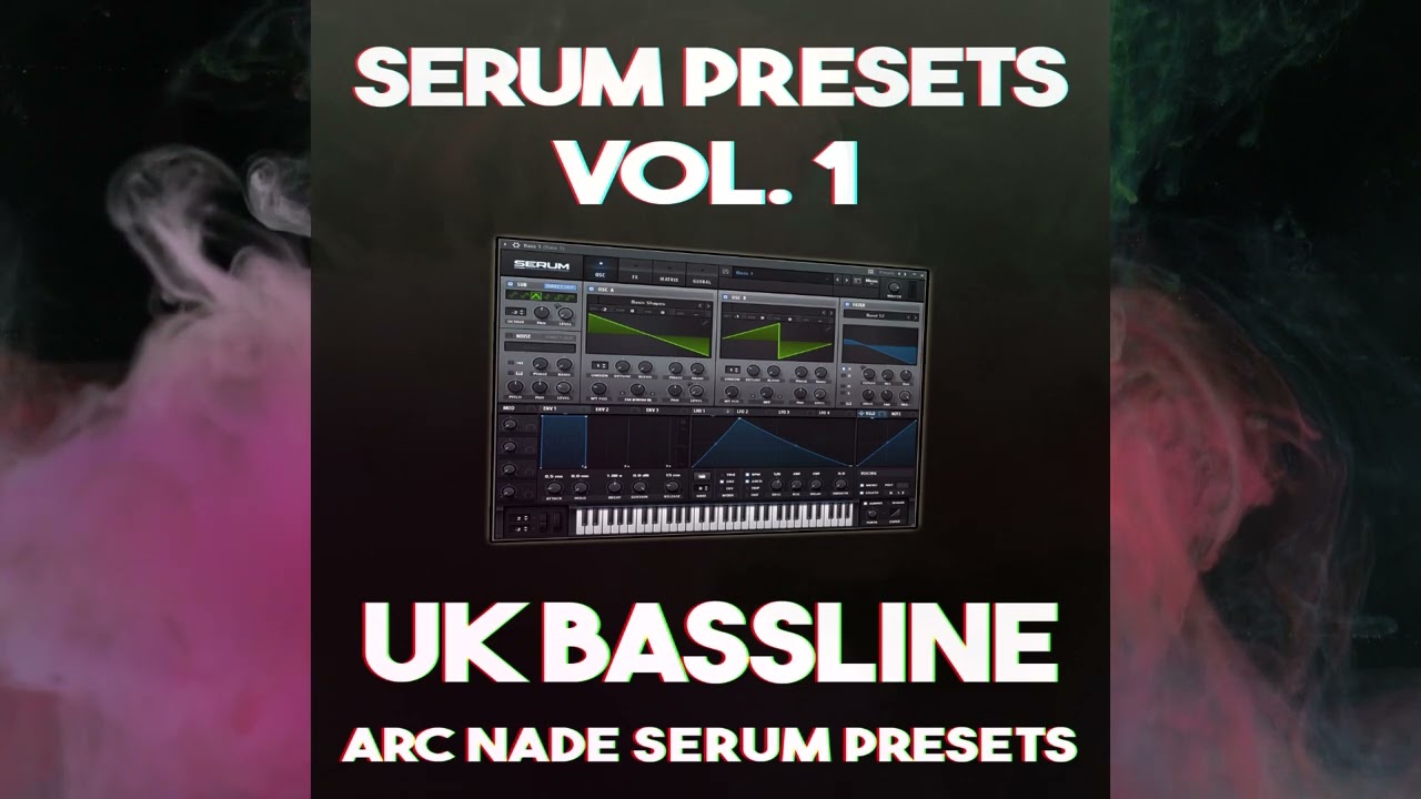 UK Bassline Serum Presets Vol. 1 Preset Pack YouTube