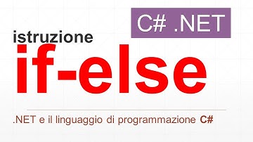 C# - Istruzione if-else ITA