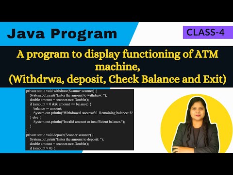 Program to display functioning of ATM Machine| Class- 4| Java Program| Padho Engineering