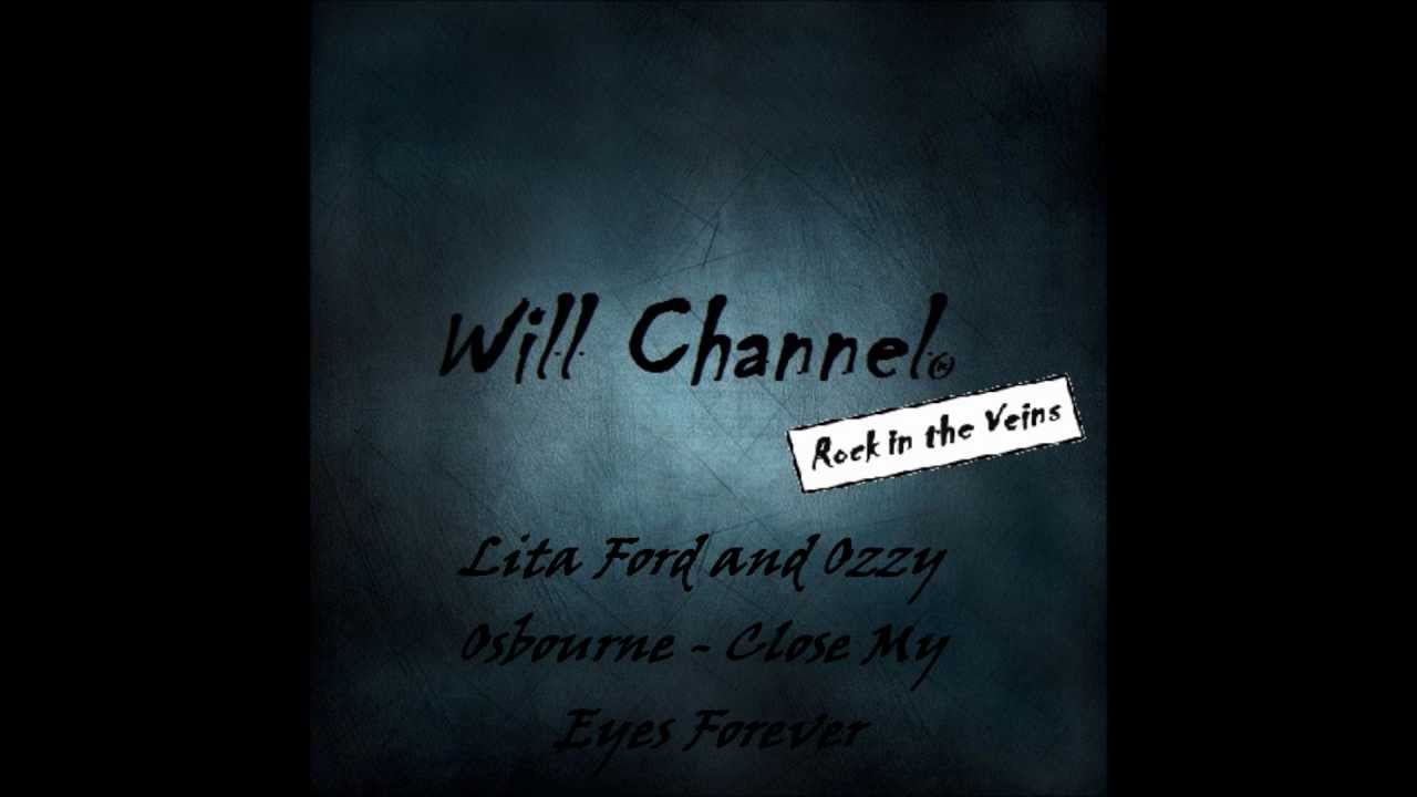 Lita Ford and Ozzy Osbourne - Close My Eyes Forever