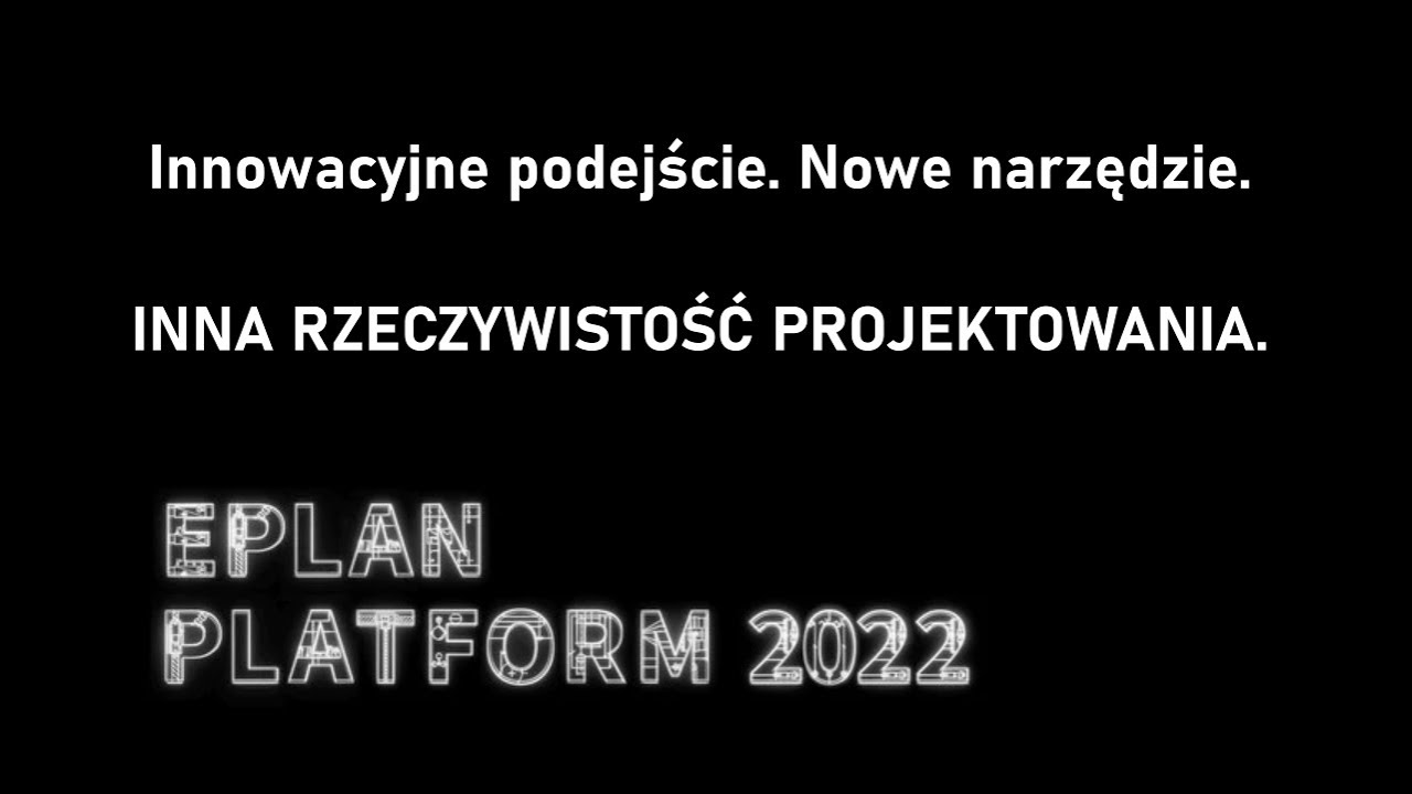 #10 EPLAN Platform 2022 - Pierwsze wnioski - YouTube