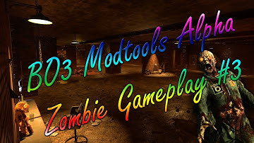 BlackOps 3 Alpha Modtools - Zombies Custom Level Gameplay #3