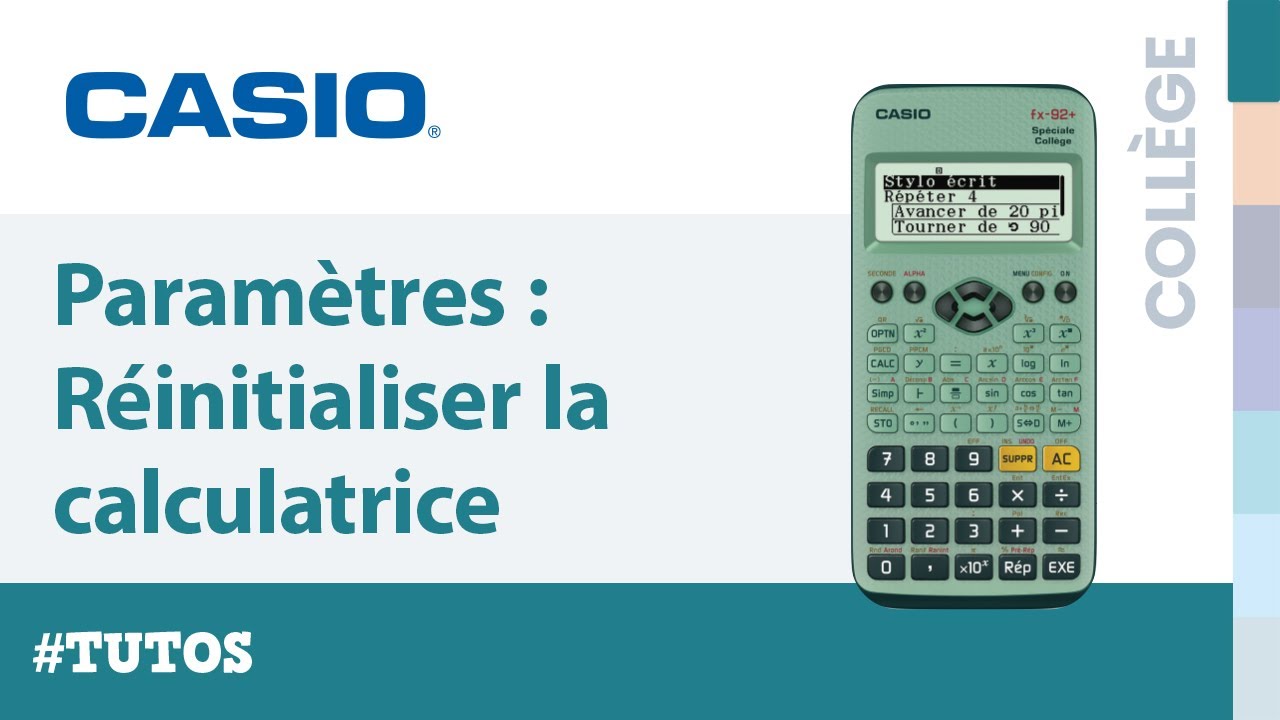 Rinitialisation de la calculatrice CASIO fx 92 Spciale Collge   Tutoriel