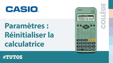 Réinitialisation de la calculatrice CASIO fx-92 Spéciale Collège - Tutoriel