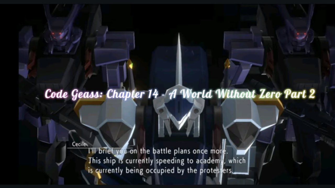 Code Geass: Chapter 14 - A World Without Zero Part 2 - YouTube