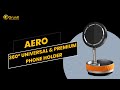 GrunX | Aero 360° Universal & Premium Phone Holder | Perfect Angle Every Time.