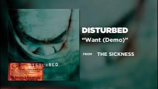 Disturbed - Want (Demo) [Official Audio]