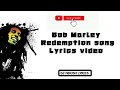 Bob marley redemption song official lyrics