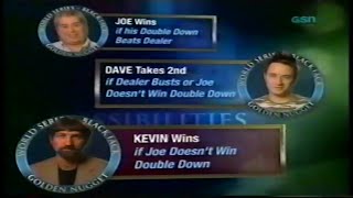 World Series Of  Blackjack  01212005   Katya Vs Joe Vs Dave Vs Kevin Vs Rene  part 2