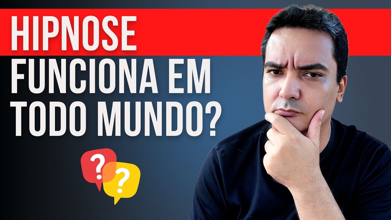 Hipnose Funciona em Todo Mundo?