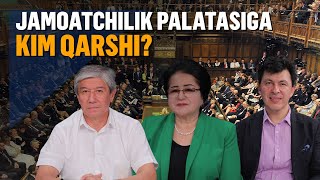 Jamoatchilik palatasi nega unutilmoqda?