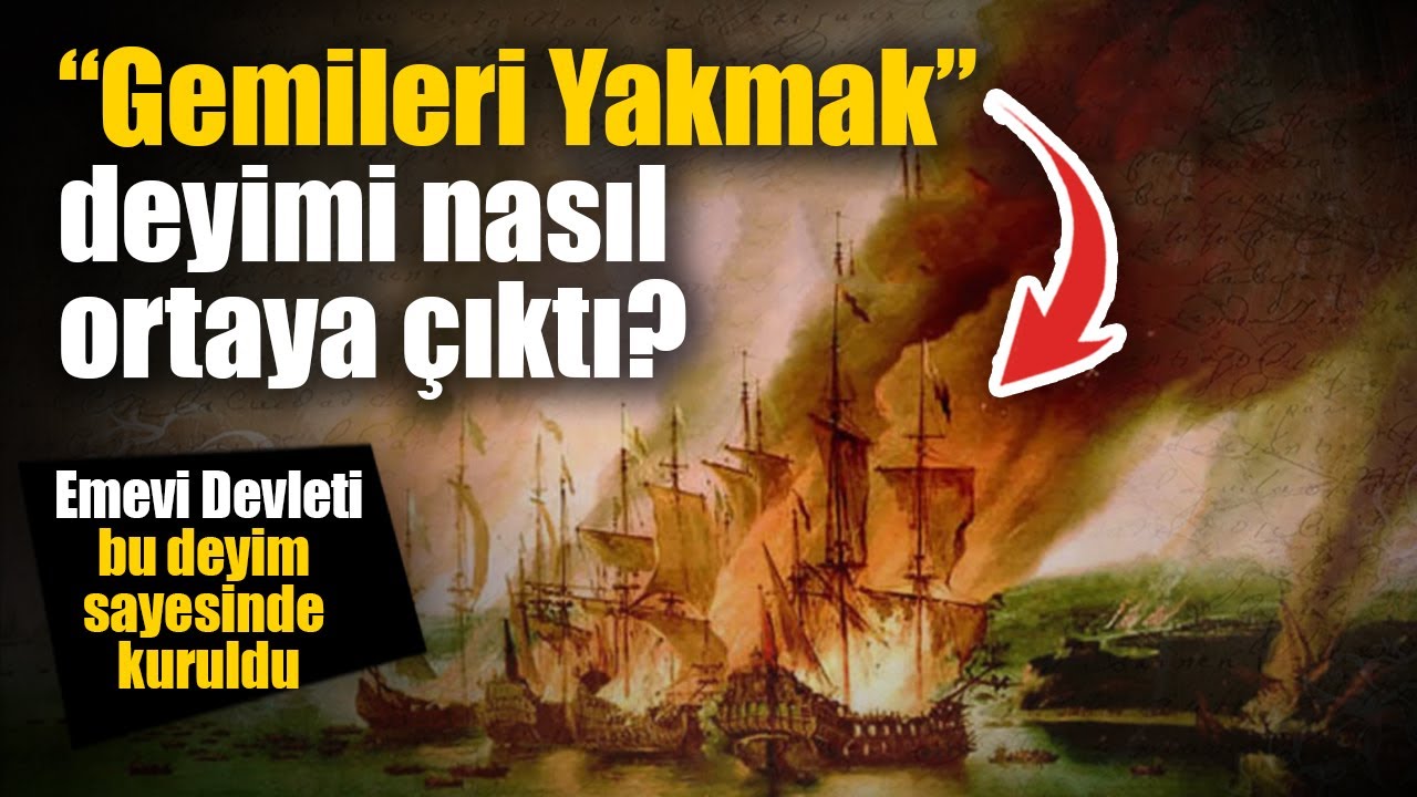 Gemileri Yakmak Deyimi Nas l Ortaya kt Emevi Devleti Bu C mleyle gemileri-yakmak-deyimi-nas-l-ortaya-kt-emevi-devleti-bu-c-mleyle