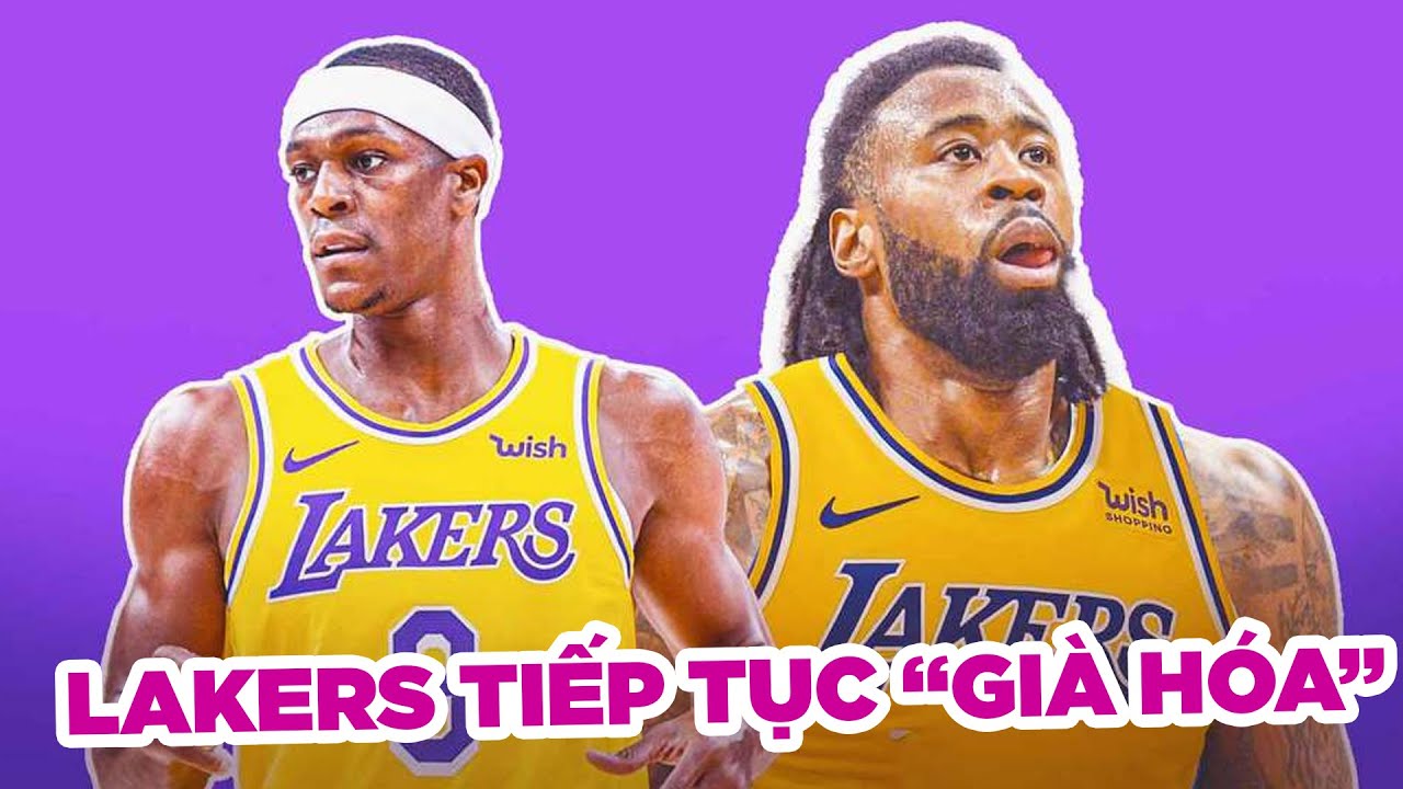LA Lakers nhắm Rajon Rondo, DeAndre Jordan: làn sóng lão tướng chưa dừng lại