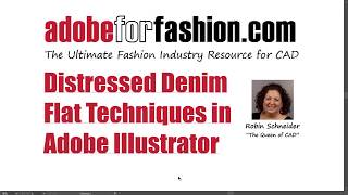 Adobe for Fashion: Distressed Denim Flat Techniques Using Adobe Illustrator