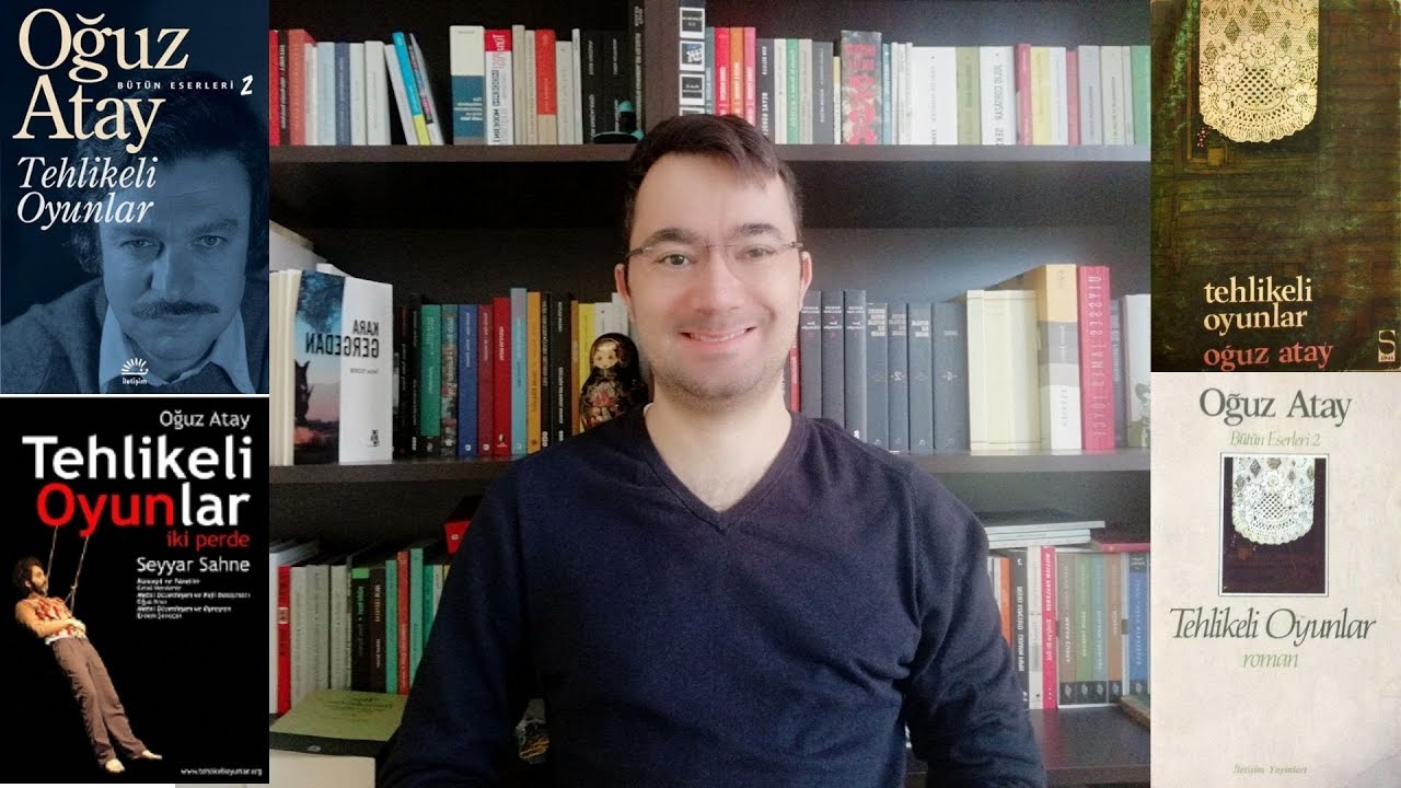 Oğuz Atay - Tehlikeli Oyunlar (Kitap İncelemesi) - YouTube