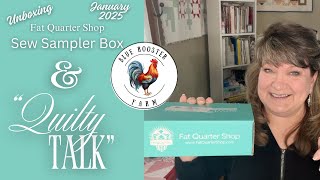 Fat Quarter Shop Sew Sampler Reveal\ January 25\Unboxing\Sneak Peek of New Pattern Coming Soon