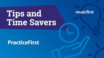 PracticeFirst: Implementation tips, tricks, and creating your own content