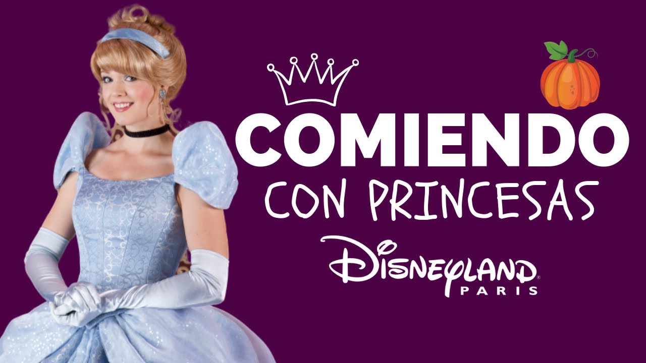 Auberge de Cendrillon - Comida y desayuno con Princesas en Disneyland Paris