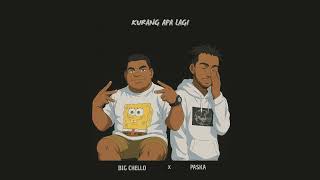 Download Lagu KURANG APA LAGI _ BIG CHELLO X PASKA MP3 Download Lagu KURANG APA LAGI _ BIG CHELLO X PASKA MP3