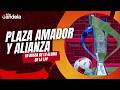 A La Candela | Plaza Amador y Alianza FC en busca de los máximos honores en la Final de la LPF