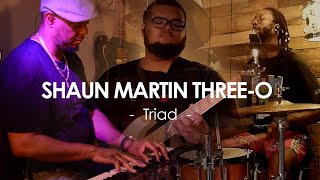 Shaun Martin Three-o Triad