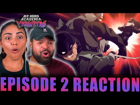 ERASER HEAD MAKES AN APPEARANCE! | My Hero Academia: Vigilantes Episode 2 Reaction