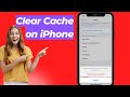 How to Clear Cache on iPhone | Clear Cookies and  Browsing history