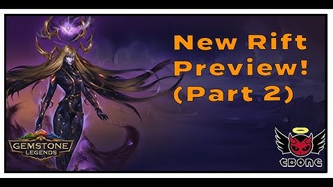 Gemstone Legends - New Rift Preview!  Blue Caldera, Amber Cliffs & Purple Hills! (Part 2 of 2)
