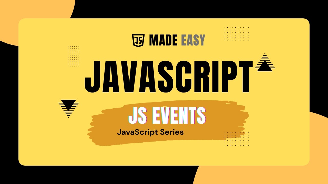 Events in JavaScript Explained - YouTube