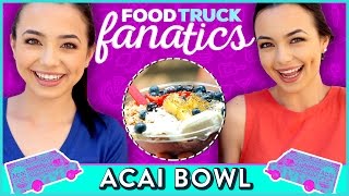 ACAI BOWL CHALLENGE MerrellTwins | Food Truck Fanatics