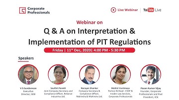 Webinar on “Q & A on Interpretation & Implementation of PIT Regulations” | Pavan Kumar Vijay