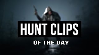 Hunt Clips of the day | 04.03.2024