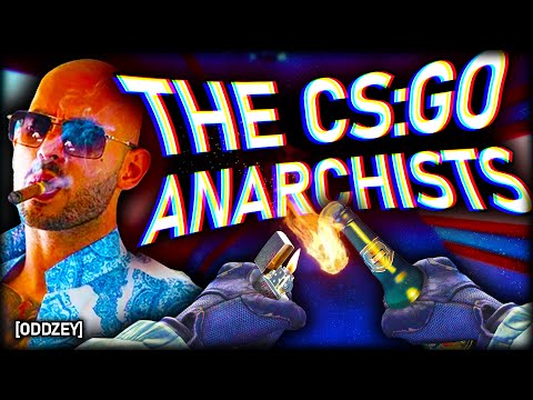 THE CS:GO ANARCHISTS