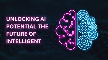 Unlocking AI Potential The Future of Intelligent