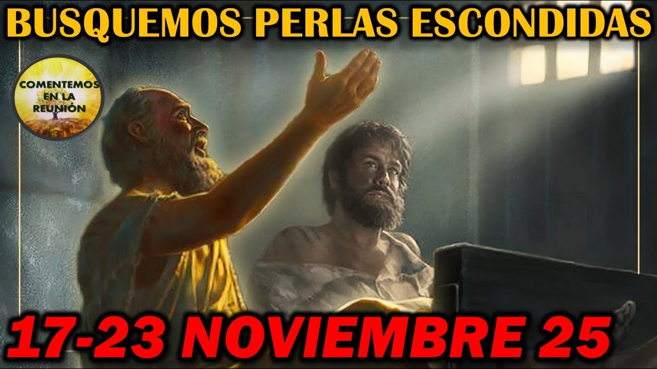Comentarios Perlas Escondidas de Esta Semana 17-23 noviembre 2025