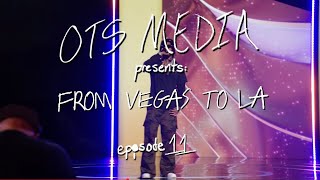 Download Lagu OTS MEDIA PRESENTS: From Vegas to LA  -  Episode 11 MP3