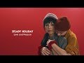 Steady holiday love and pressure official music