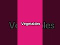 How to pronounce Vegetables ? #vegetables #englishpronunciation #fruits