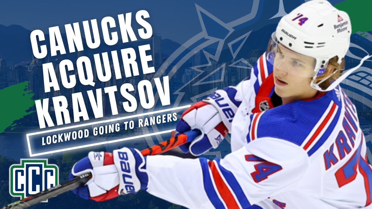 Canucks trade Will Lockwood for Vitali Kravtsov from Rangers - Vancouver Is  Awesome