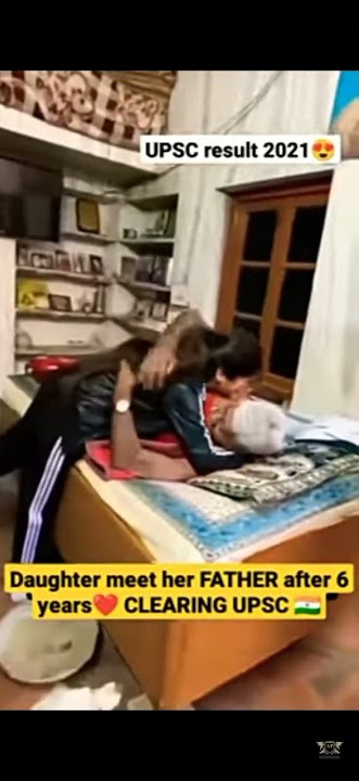 Daughter meet her father after 6years❤❤ clearing UPSC🇮🇳🇮🇳#shorts