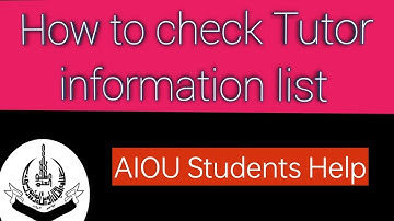 How to check AIOU tutor list information
