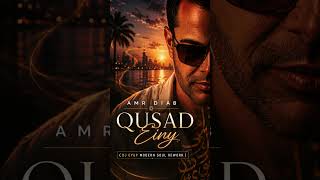 Amr Diab  Qusad Einy dj Eyup Modern Soul Rework amrdiab qusadeiny arabic djeyup