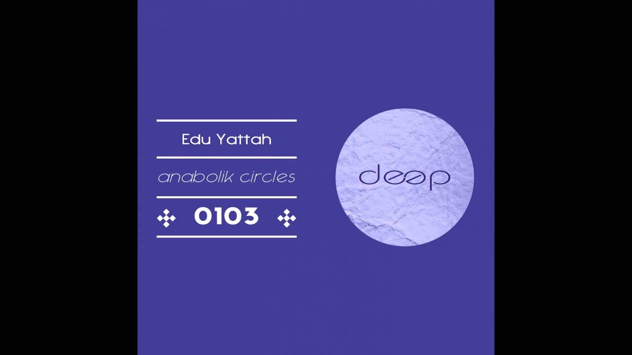 Watch Edu Yattah Circles Original Mix on YouTube Watch Edu Yattah Circles Original Mix on YouTube