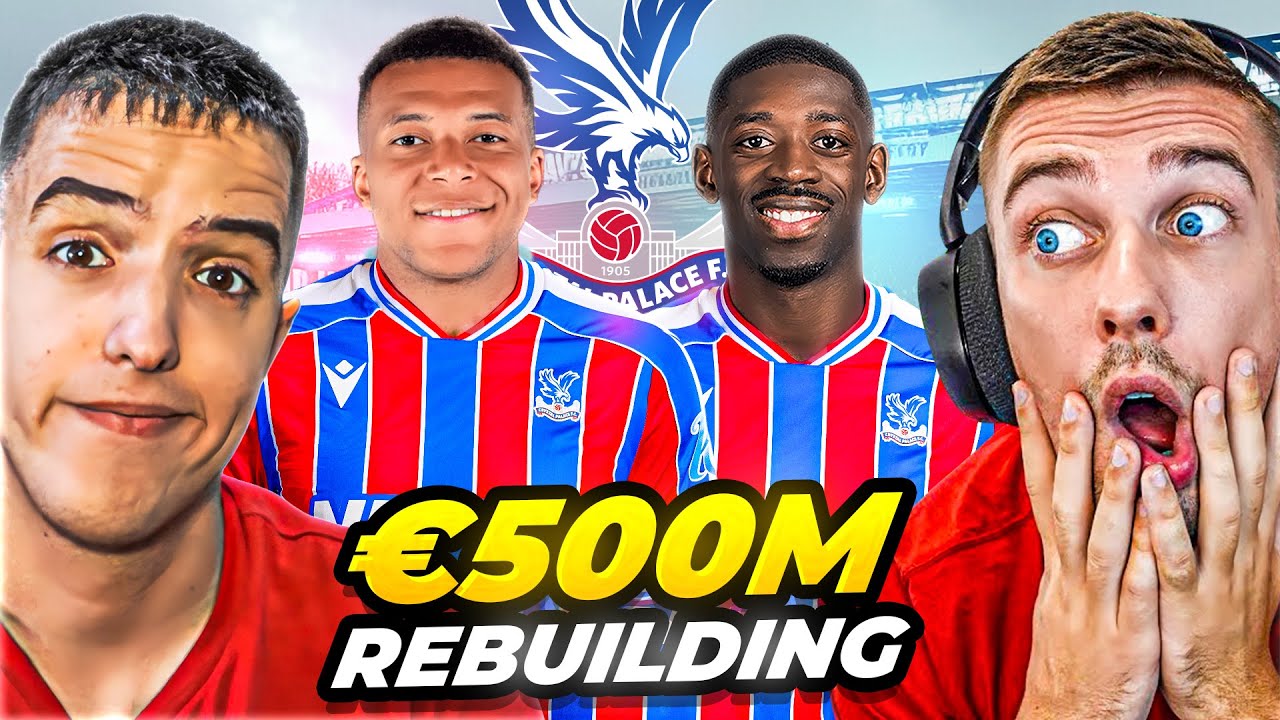 BRUTALNI 500M€ REBUILD CRYSTAL PALACE w/Veki FC26