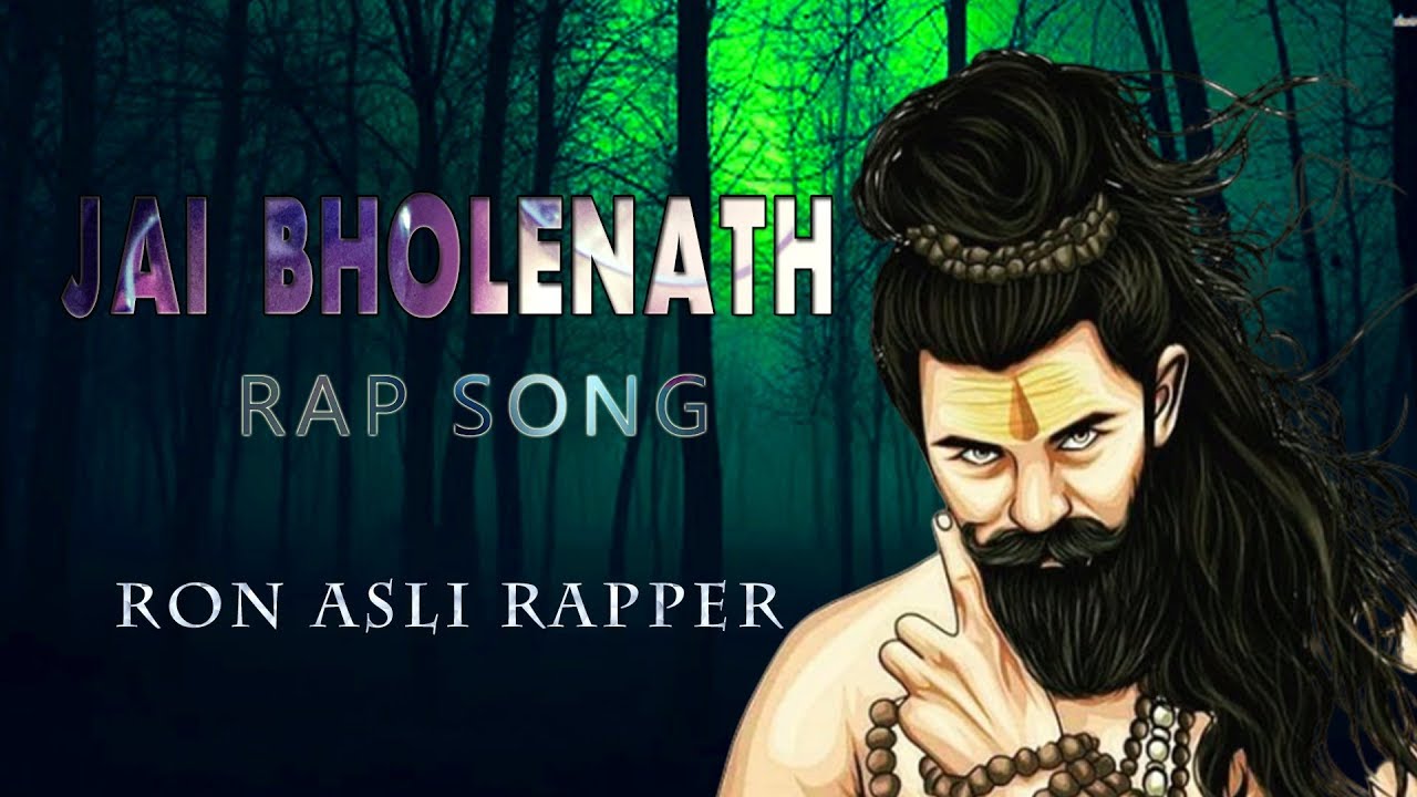 JAI BHOLENAATH  Rap Song  Ron Asli Rapper  Kumbali Trance  Shivratri Special Song