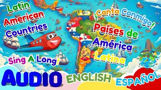 Países de Habla Hispana | Spanish Speaking Countries Song for Kids | Canciones Infantiles de Países Pa Ses Que Hablan Espa Ol