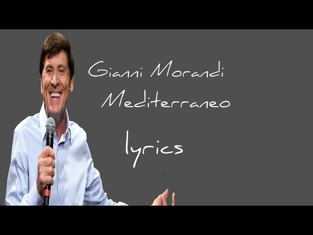 Gianni Morandi - Mediterraneo