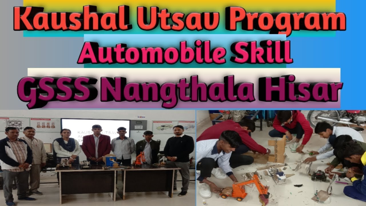 Kaushal Utsav Program Automobile Skill At GSSS Nangthala II NSQF kaushal-utsav-program-automobile-skill-at-gsss-nangthala-ii-nsqf
