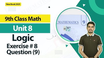 9th Class Math Unit 8 | Exercise 8 Question 9 | 9th Math Book 2025