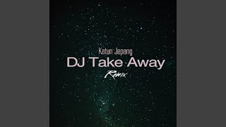 DJ Take Away